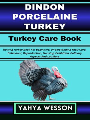 cover image of DINDON PORCELAINE TURKEY Turkey Care Book